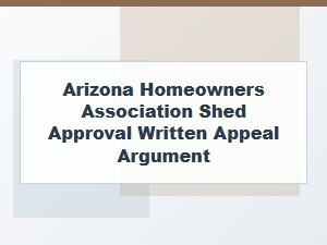 How to Appeal Your Hoa Shed Denial in Arizona