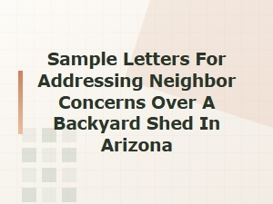 Arizona Backyard Shed: Addressing Neighbor Concerns