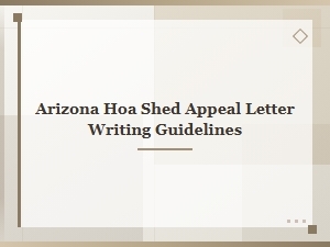 Guide to Writing Hoa Shed Appeal Letters